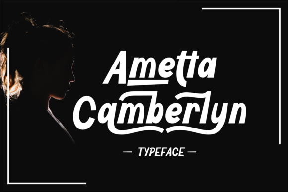 Ametta Camberlyn: A Bold Display Font for Editorial Impact