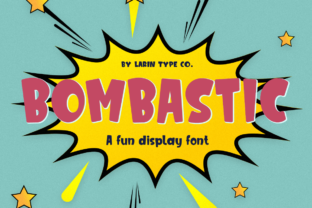 Bombastic: The Display Font That Makes Marketing Content Pop