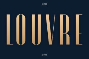 Louvre: A Classy Display Font for Handmade Labels, Invitations, and More