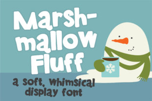 Marshmallow Fluff: A Whimsical Display Font for Editorial Charm